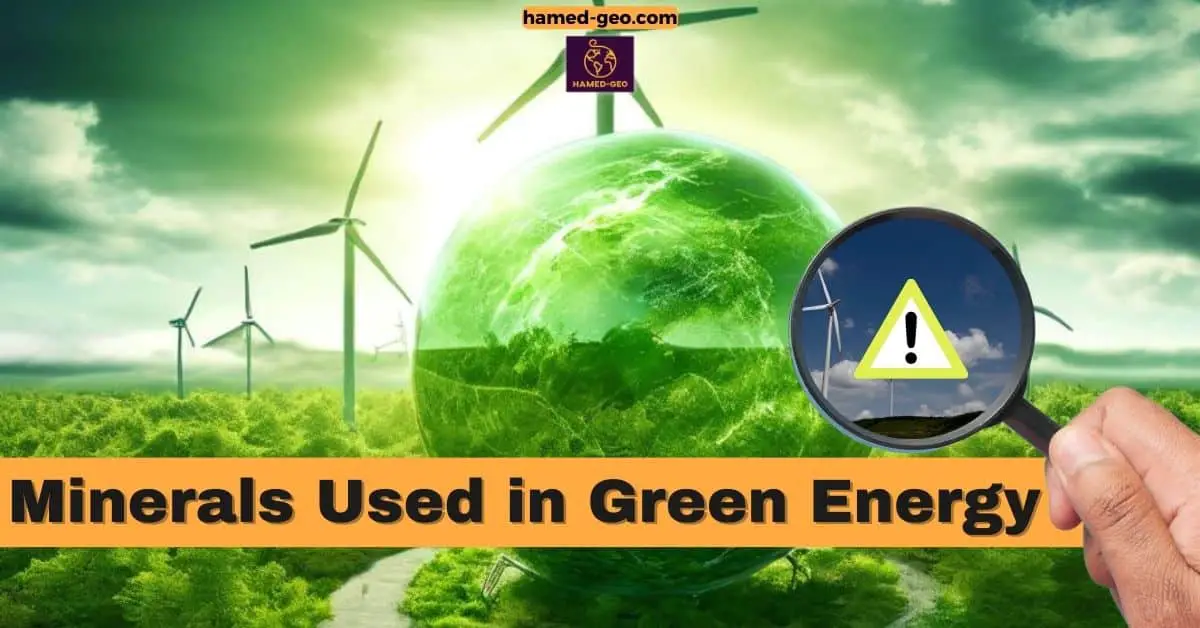 You are currently viewing Minerals Used in Green Energy